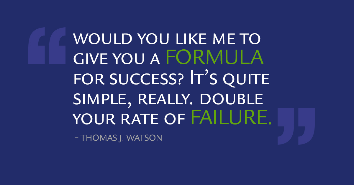 Mm066 Would You Like Me To Give You A Formula For Success It S Quite Simple Really Double Your Rate Of Failure Quote Only Fb 10x630 Dtk Coaching Master Life S Work