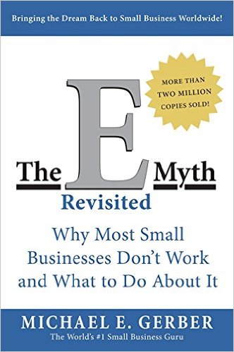 The E-Myth Revisited, Michael Gerber